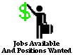 Jobs available and Positions Wanted|